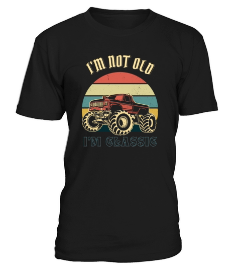 Im not old im classic T-Shirt Unisex