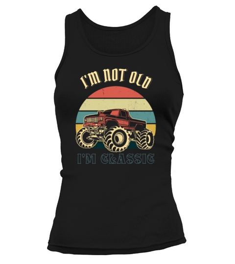 Im not old im classic Tank top Woman
