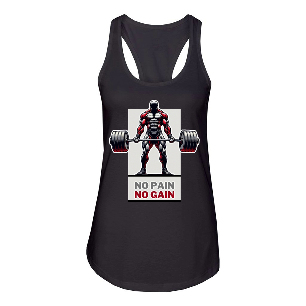 No Pain No Gain Powerlifting Motivation Women's Racerback Tank