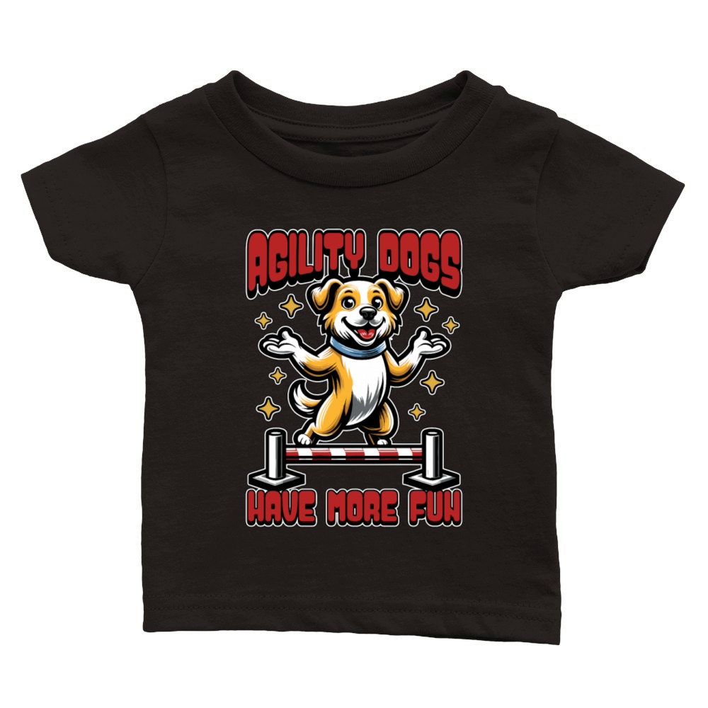 Agility Dogs Have Animal Lover Agility Training Classic Baby Crewneck T-shirt