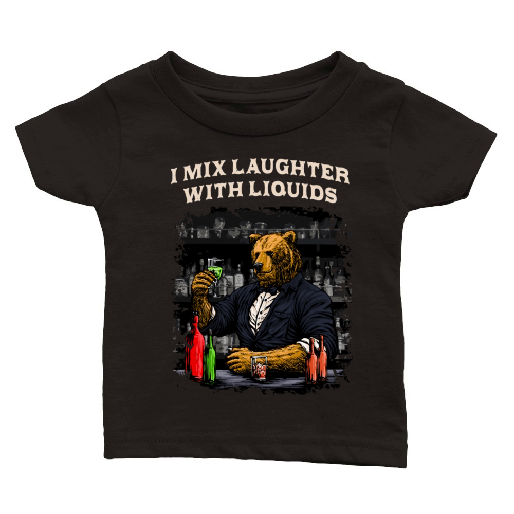 I Mix Laughter with Liquids Bartender Sayings Bart Classic Baby Crewneck T-shirt