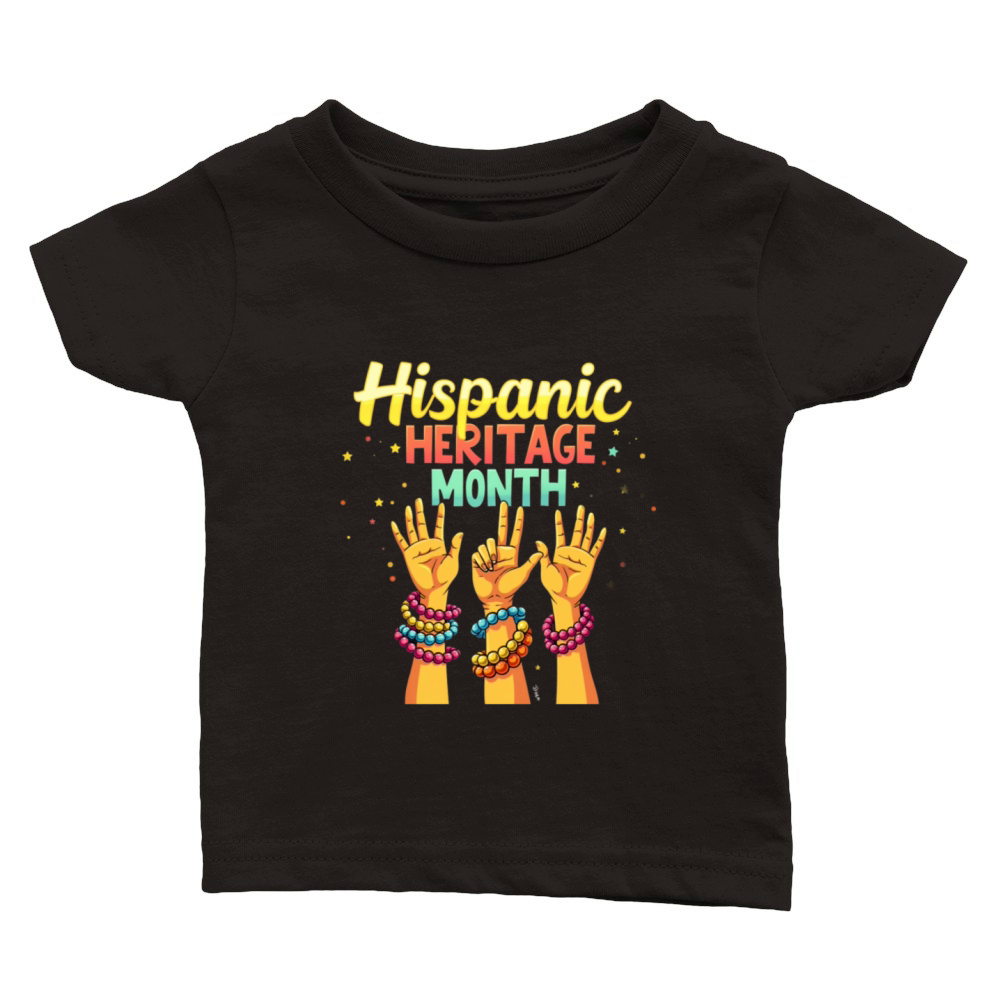 Show Your Pride National Hispanic Heritage Month Classic Baby Crewneck T-shirt