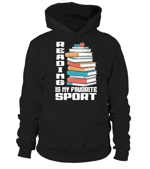 Reading Is My Favorite Sport Bookworm Hoodie Unisex