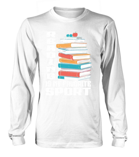 Reading Is My Favorite Sport Bookworm Long sleeved Unisex