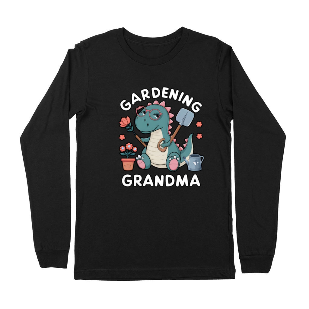grandmother funny gardening potted flower farm Premium Long Sleeve