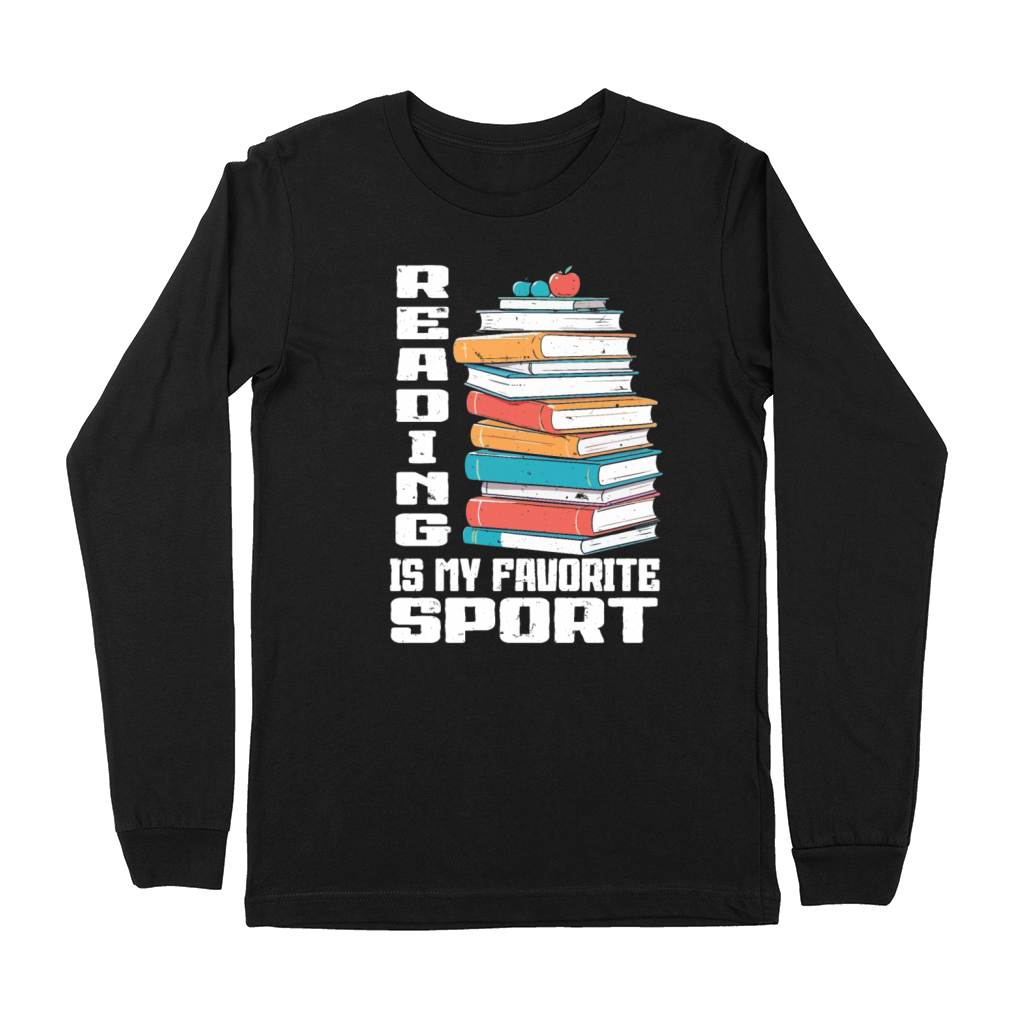 Reading Is My Favorite Sport Bookworm Premium Long Sleeve