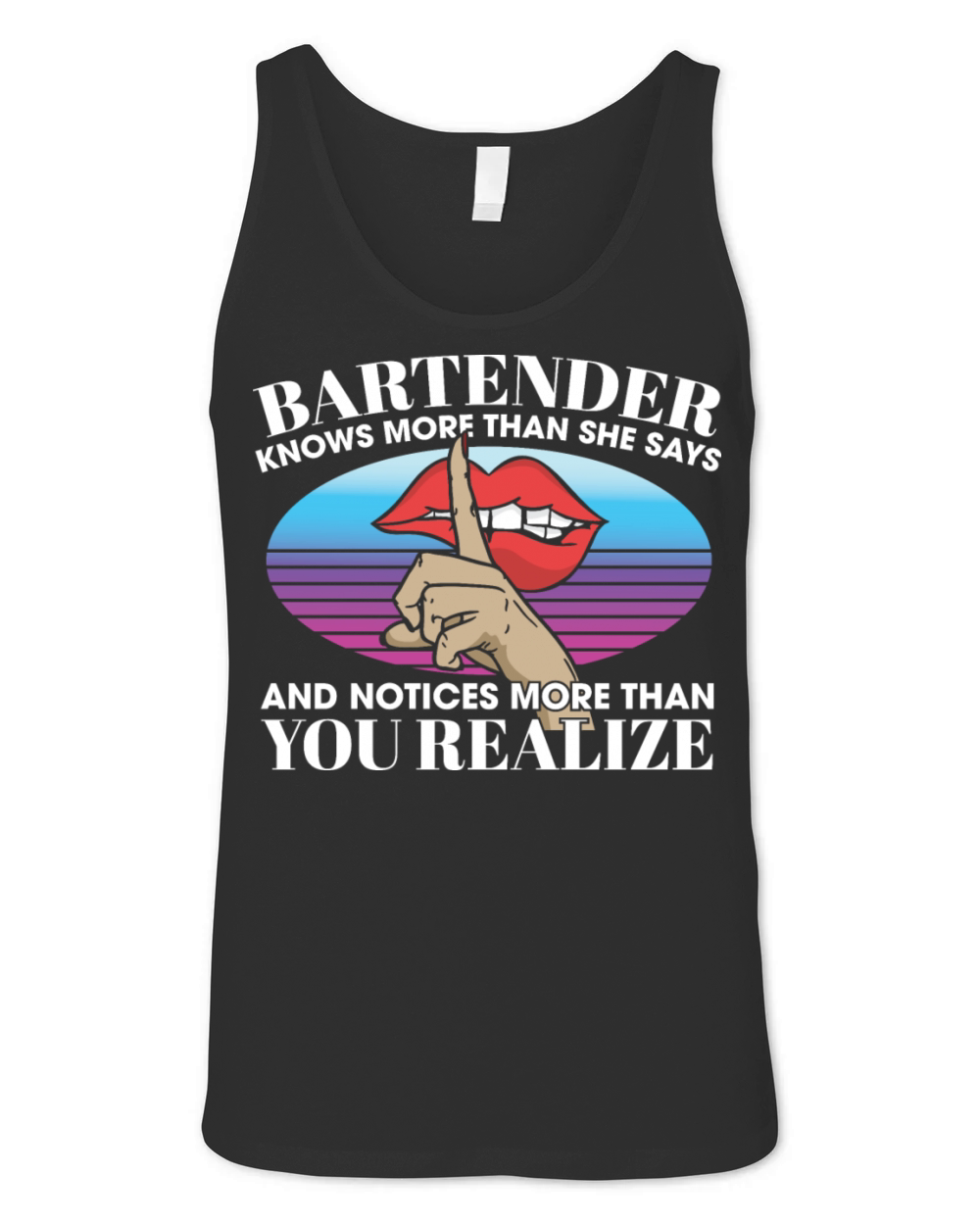Bartender Knows More Than She Says Notices More Unisex Jersey Tank