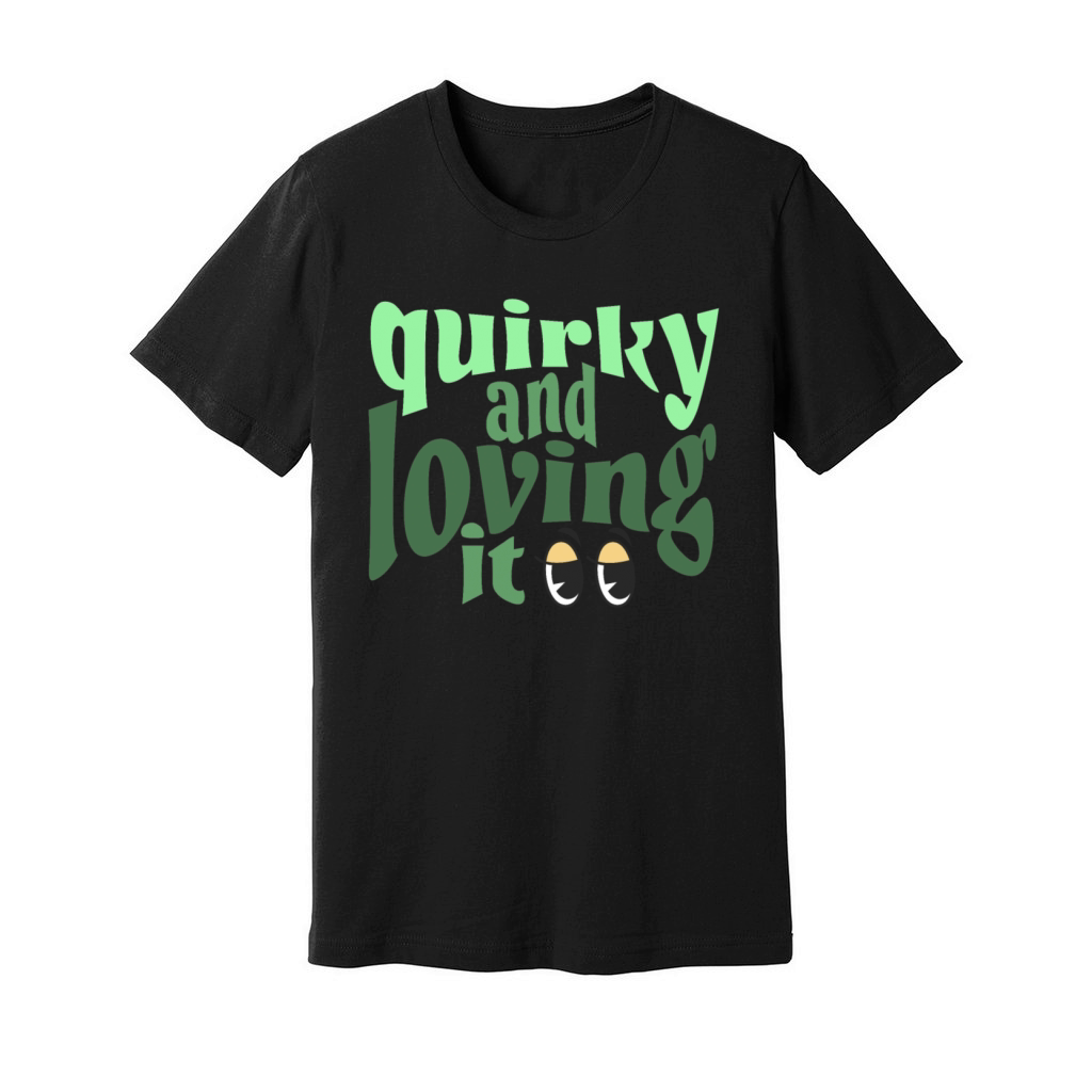 Quirky and loving it in green Unisex Jersey Tee