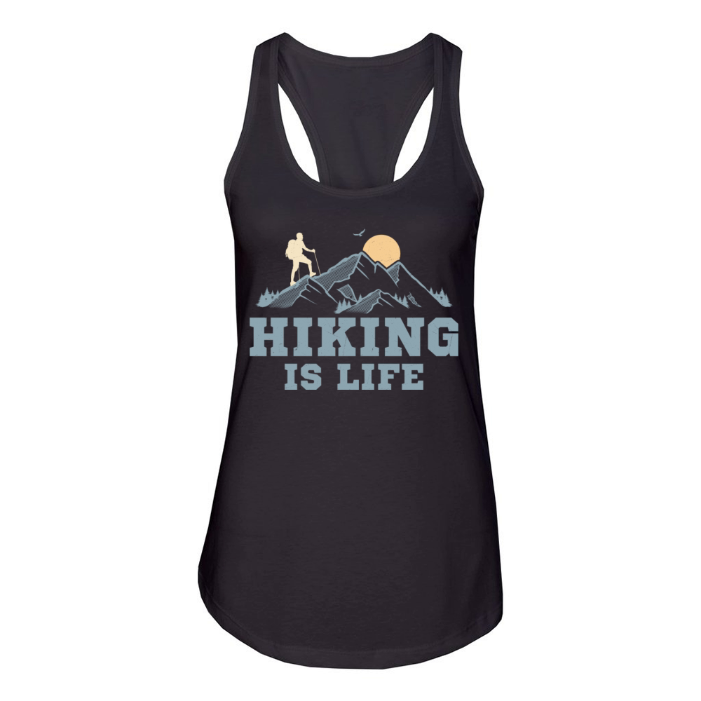 Hiking Is Life Hiker Mountain Women's Racerback Tank