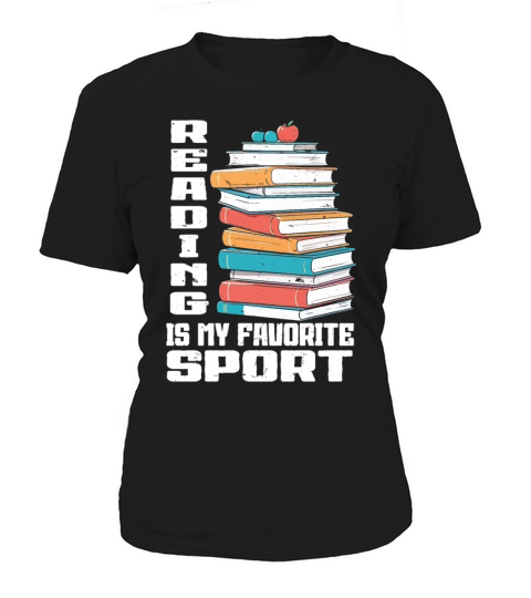Reading Is My Favorite Sport Bookworm Women's T-Shirt
