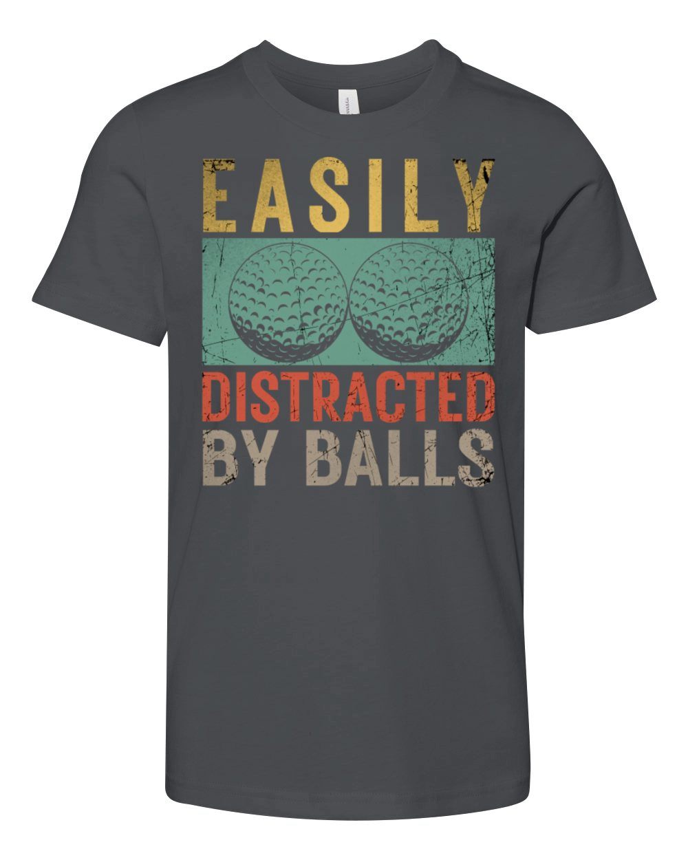 Easily Distracted by Balls Funny Golf Lover Birthd Youth Unisex Jersey Tee