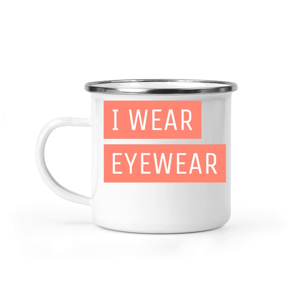 I Wear Eyewear Camping Mug