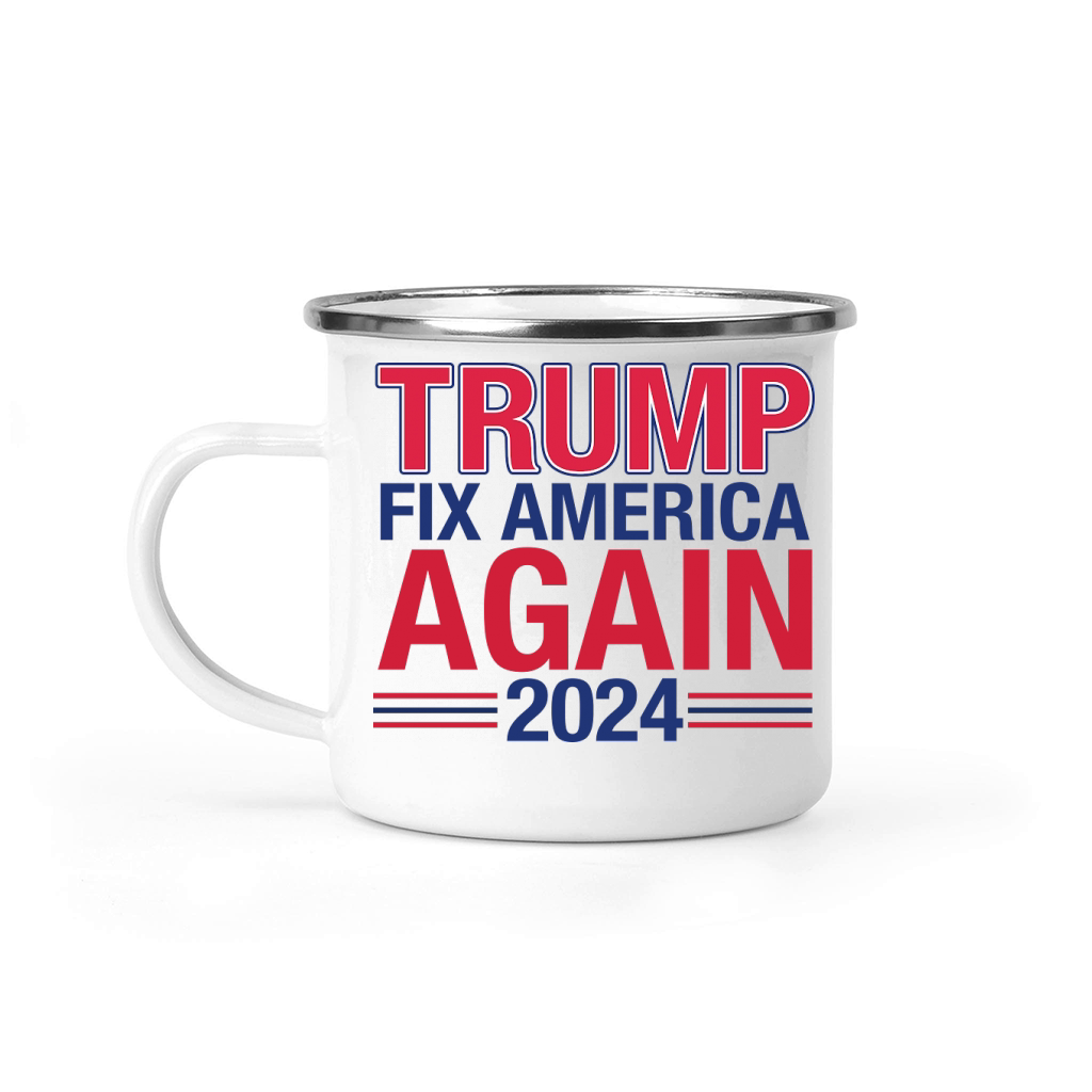Trump Fix America Again 2024 Camping Mug