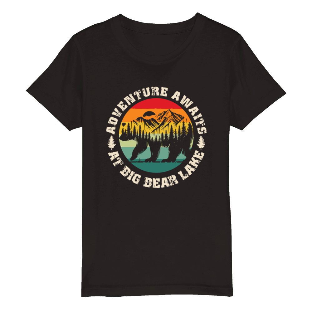 California ADVENTURE AWAITS AT BIG BEAR LAKE Organic Kids Crewneck T-shirt