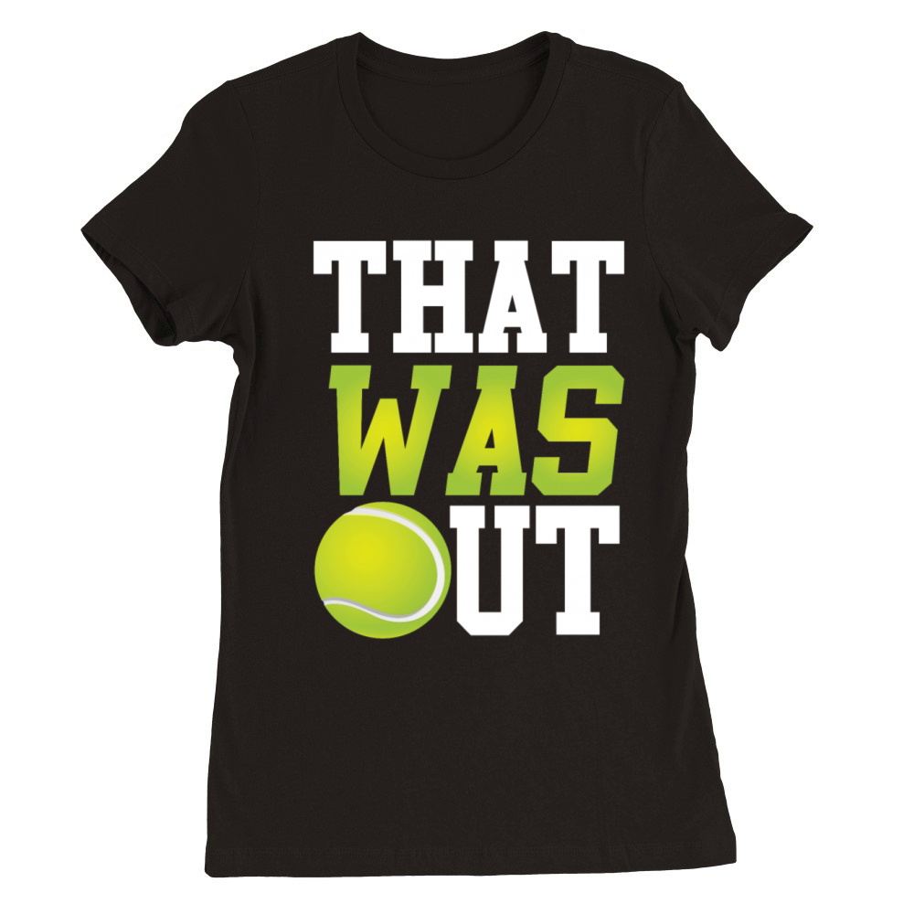 Funny Tennis Player Racket Pun If Premium Womens Crewneck T-shirt