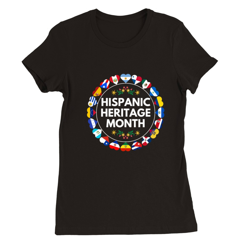 Hispanic heritage month all countries flag Premium Womens Crewneck T-shirt