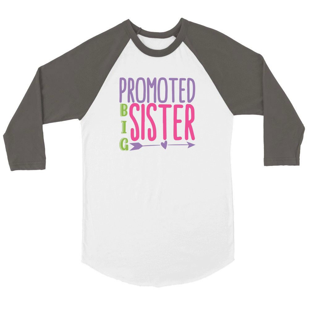 promoted big sister Unisex ¾ sleeve Raglan T-shirt
