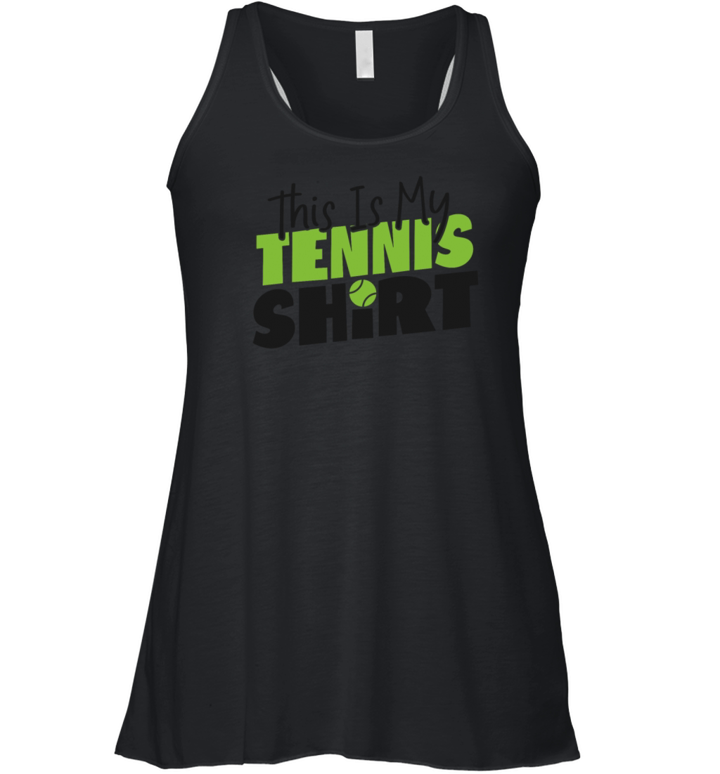 Funny Tennis Player Racket This Is Women's Flowy Tank Top