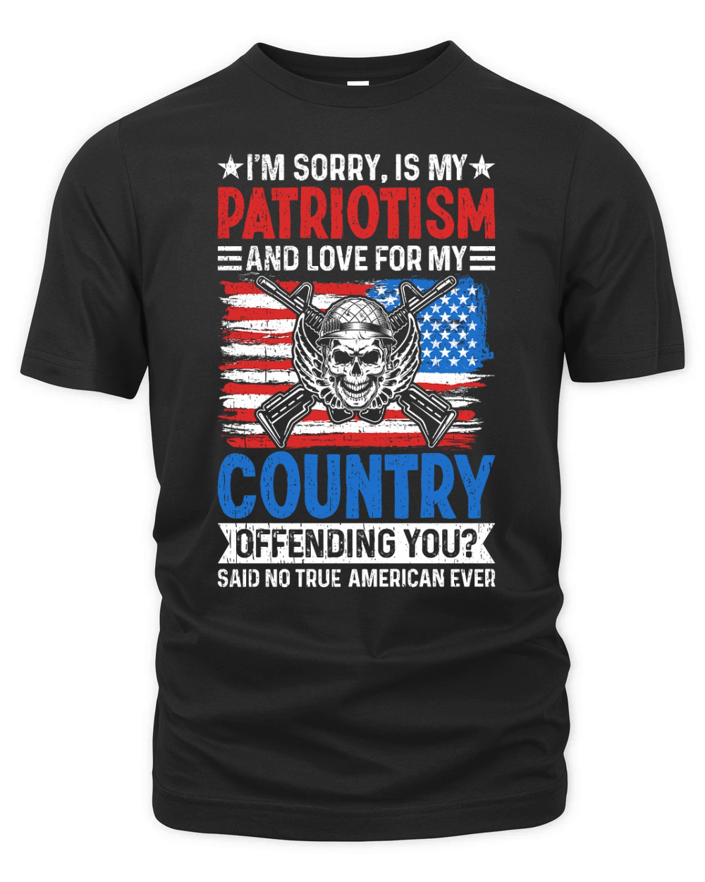 IM SORRY, IS MY PATRIOTISM AND LOVE FOR MY COUNTRY Organic Unisex T-shirt