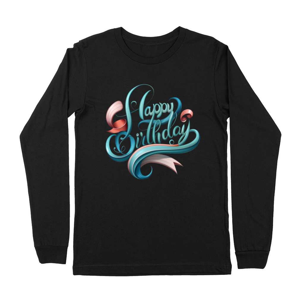 Happy birthday Premium Long Sleeve