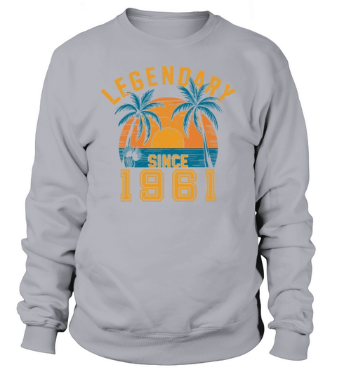 Legendary Since 1961 Birthday Sunset Retro Palm Sweatshirt Unisex