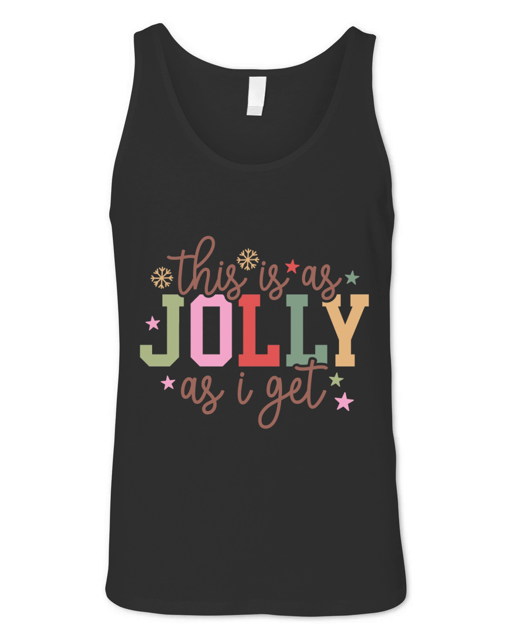 This is as jolly as i get Unisex Jersey Tank