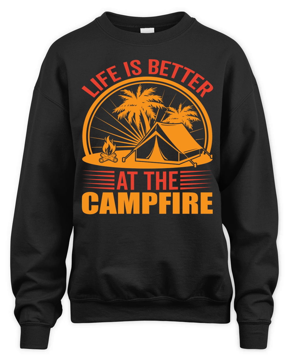 life is better at the campfire Unisex Premium Crewneck Sweatshirt