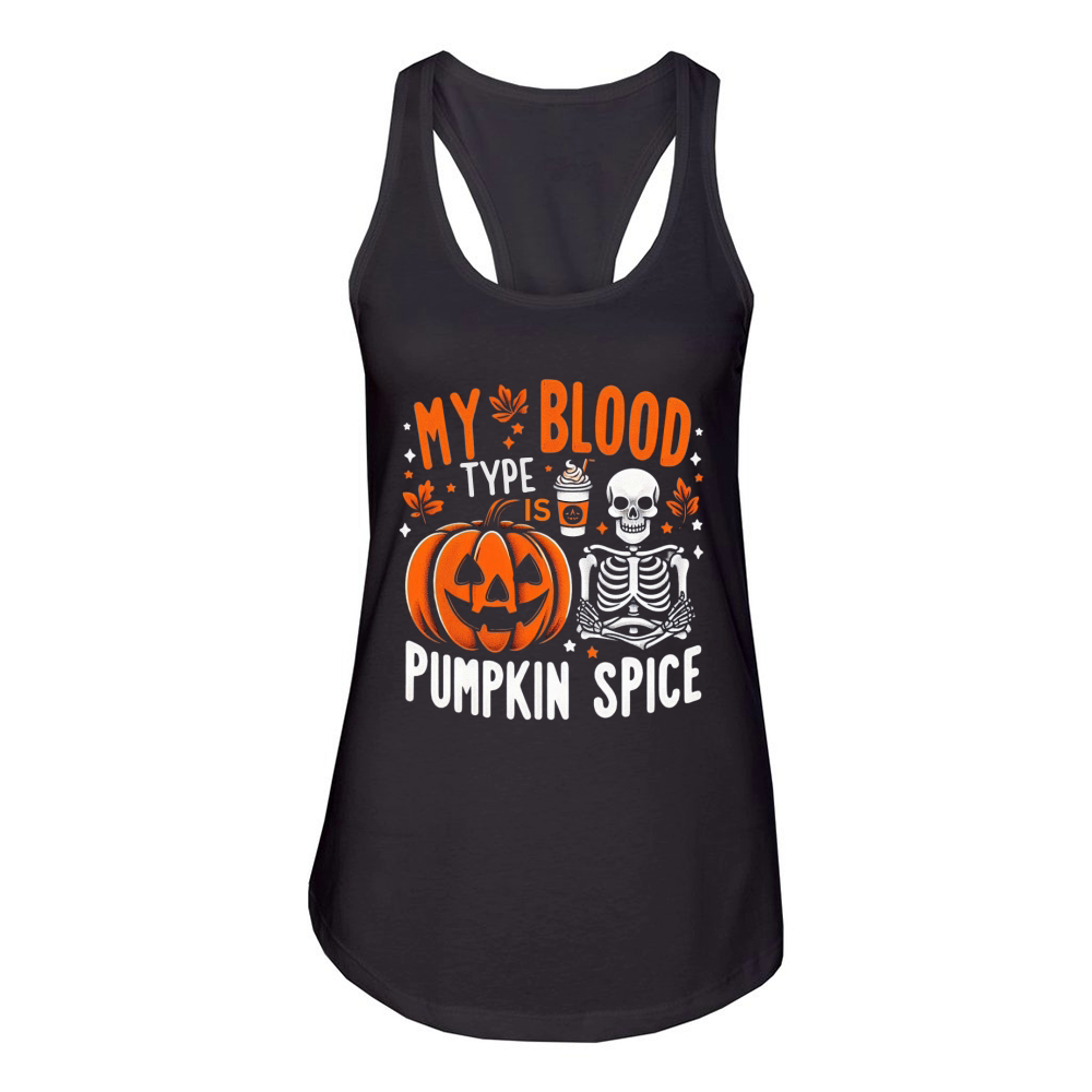 My Blood Type is Pumpkin Spice 05 Women's Racerback Tank