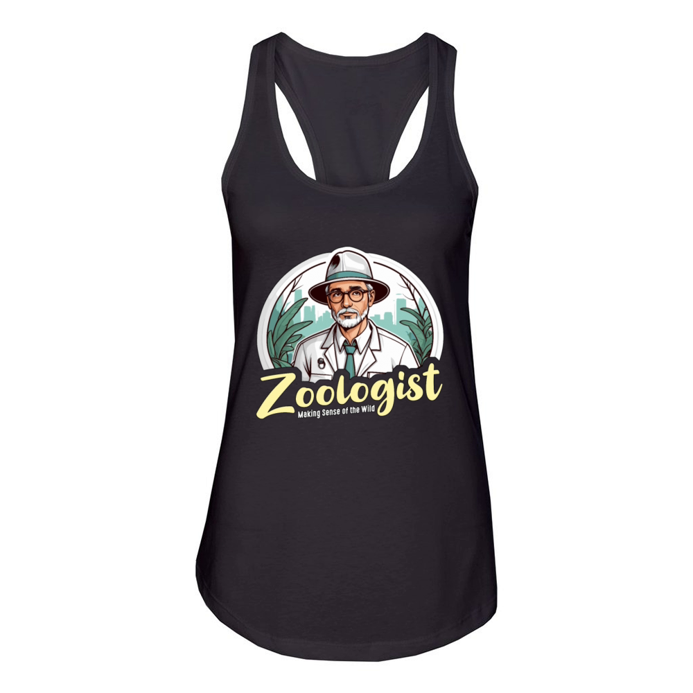 Zoologist Making Sense Of The Wild Animal Lover Women's Racerback Tank