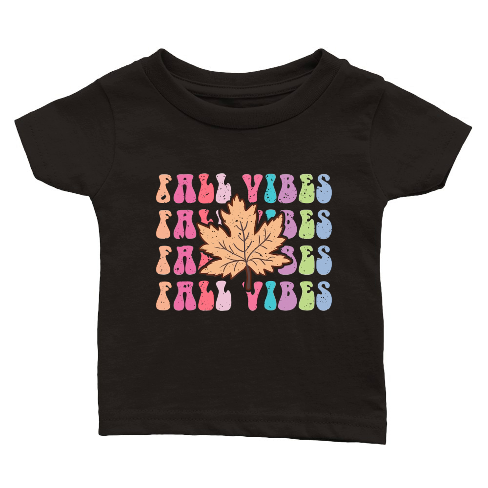 1. FALL VIBES Classic Baby Crewneck T-shirt