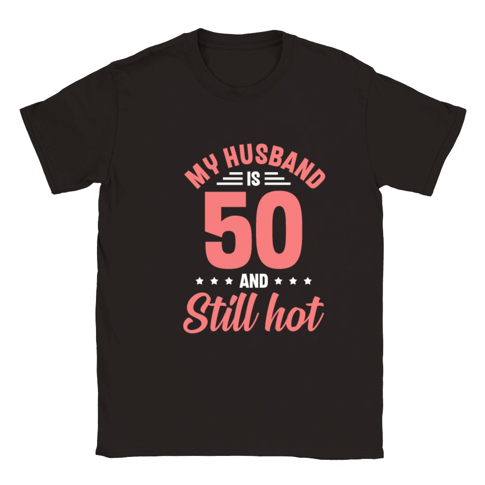 My Husband is 50 Still Smoking Hot Funny 50th Classic Kids Crewneck T-shirt