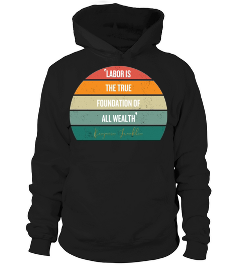 Labor Day Vibes Design T-Shirt for Men and Women Hoodie Unisex