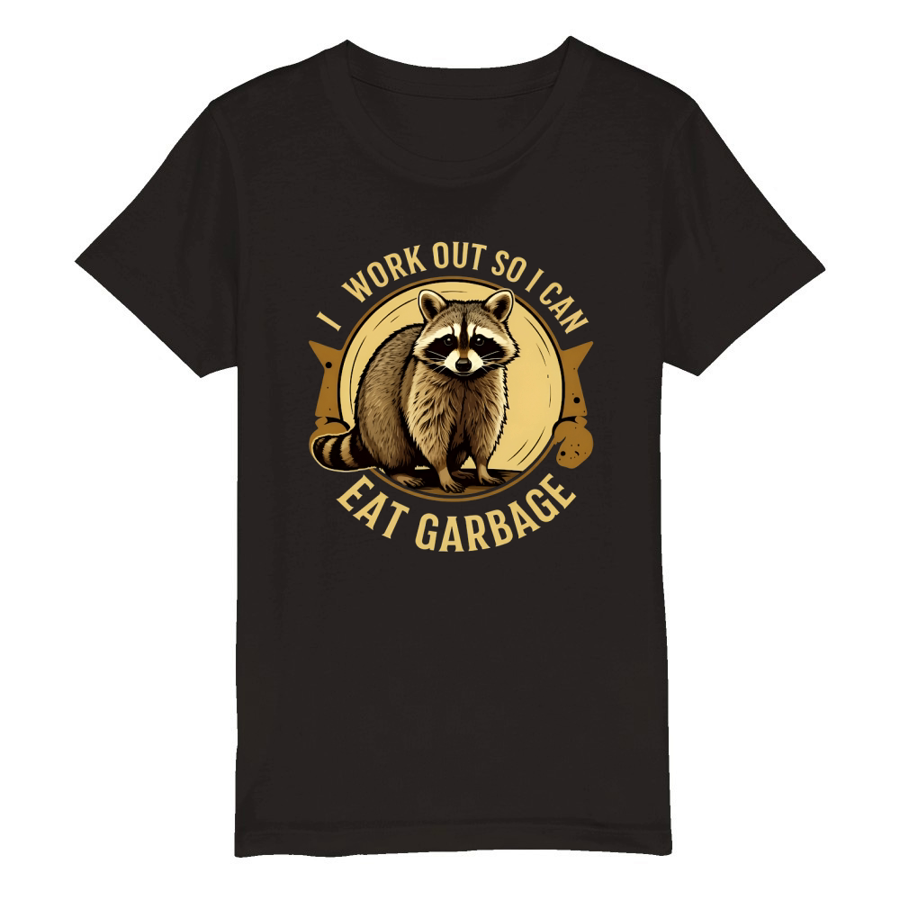 I work out so i Can Eat Garbag 02 Organic Kids Crewneck T-shirt