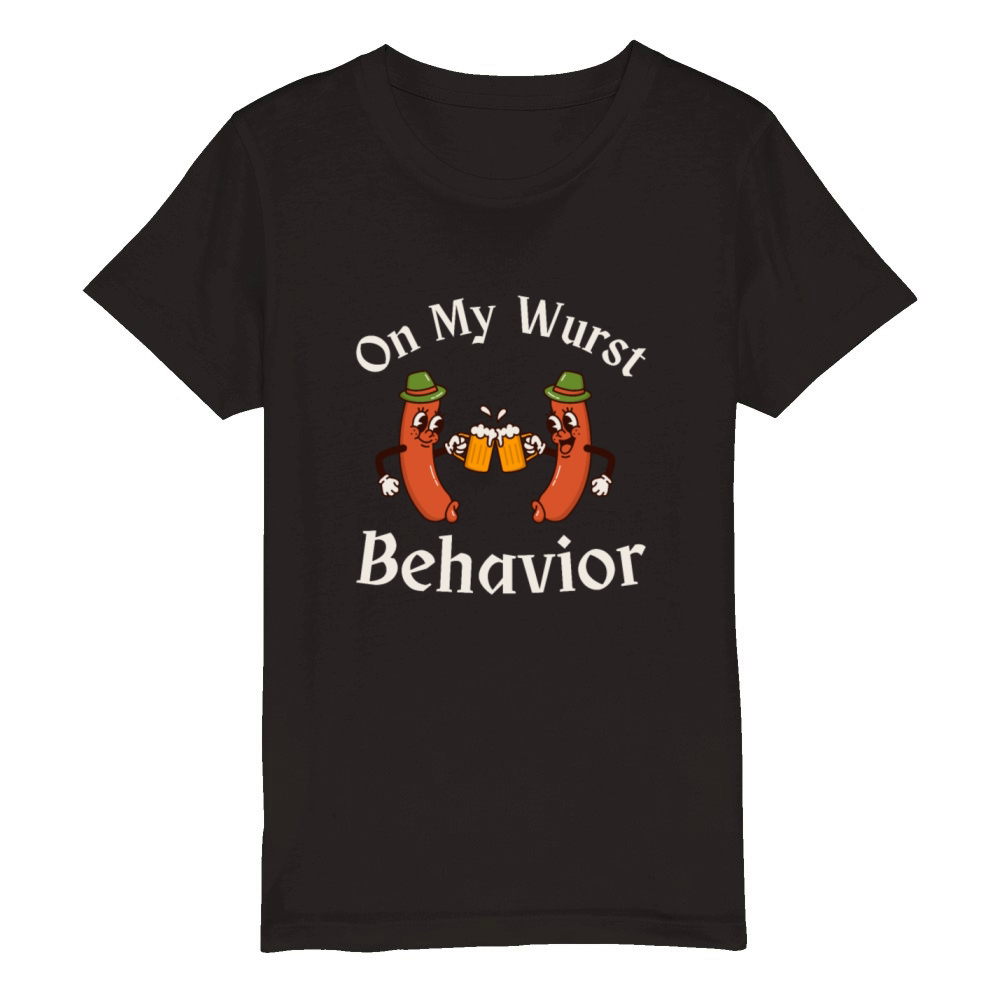 On My Wurst Behavior Oktoberfest Organic Kids Crewneck T-shirt