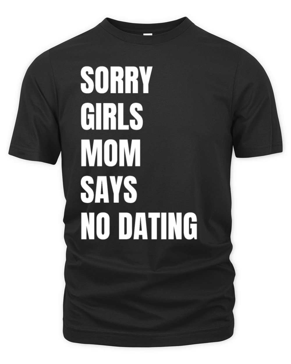 Sorry Girls Mom Says No Pregnancy Reveal Organic Unisex T-shirt