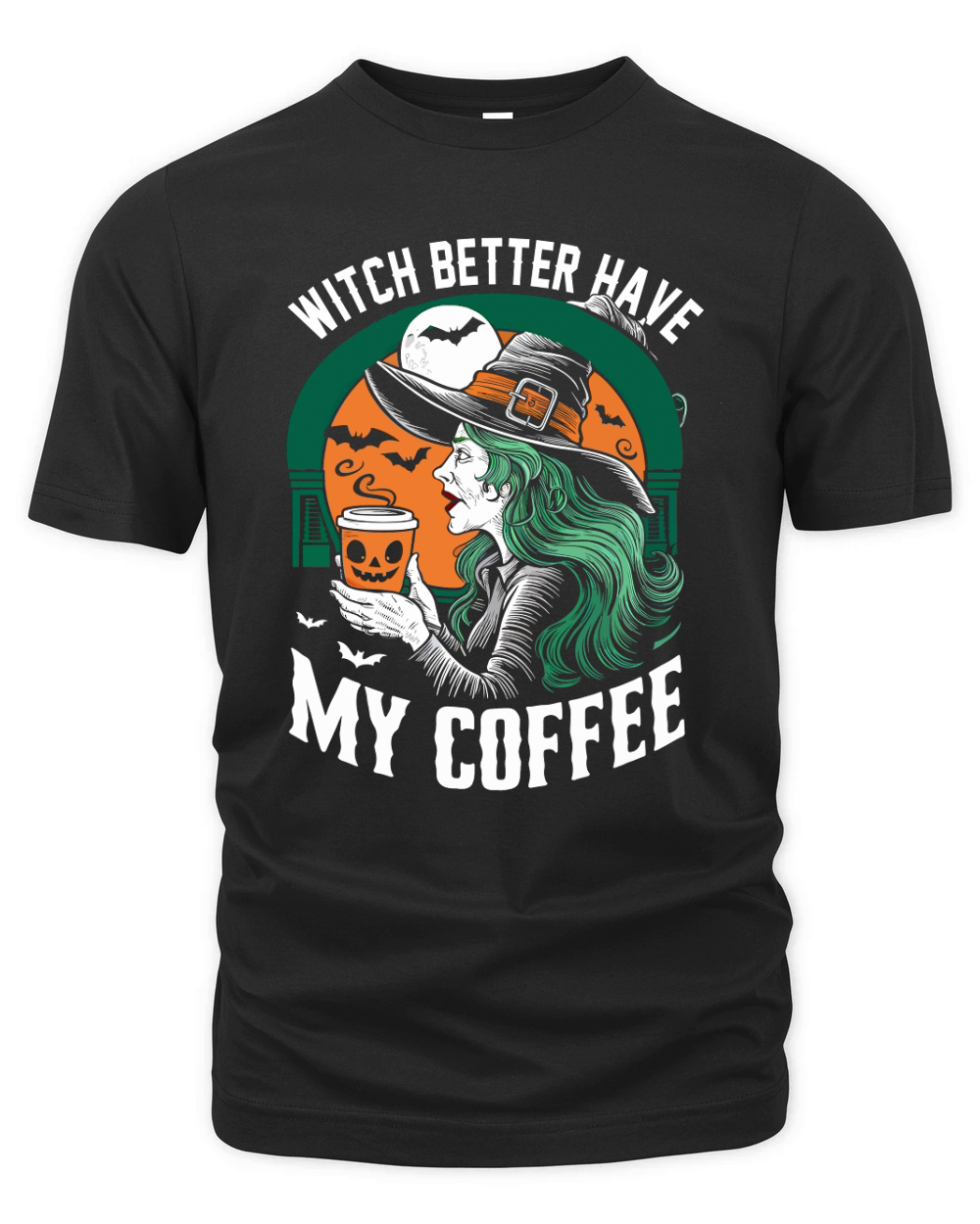Witch Better Have My Coffee Organic Unisex T-shirt