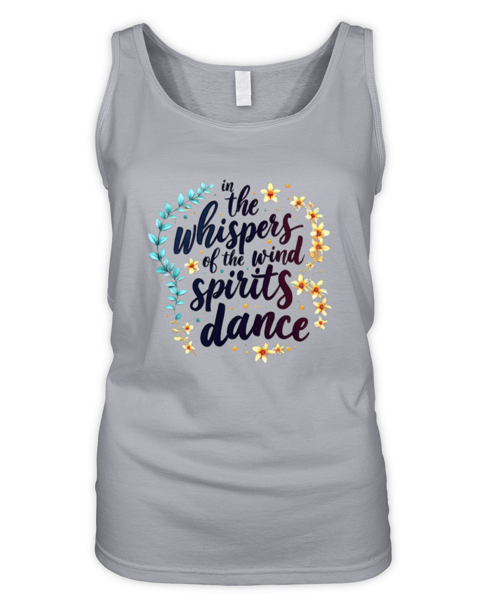 Inspirational Quote With Floral Elements Organic Women's Tank Top