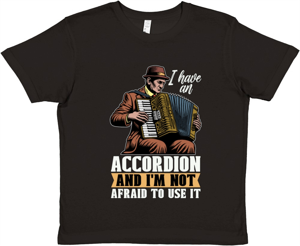 Accordion I Have An Accordion And Wind Instrument Premium Kids Crewneck T-shirt