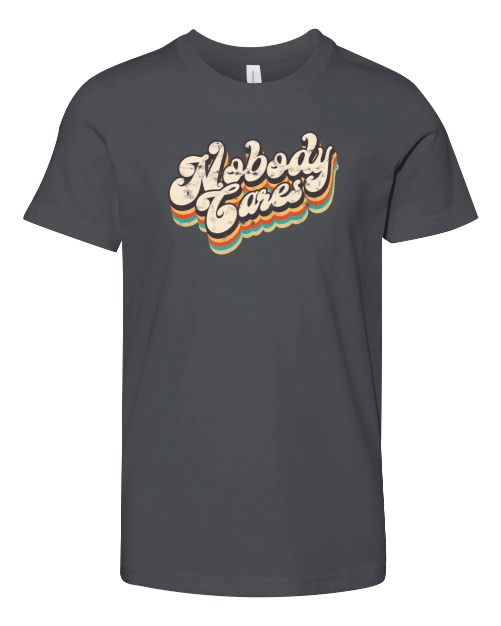 Nobody Cares - Quote Youth Unisex Jersey Tee