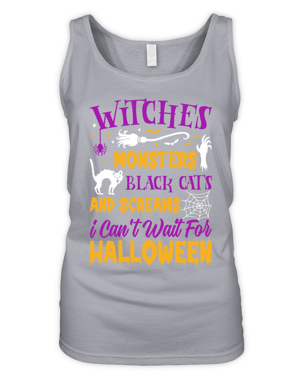 142. Witches Monsters Black Cats And Screams i Can t Wait For Halloween Organic Women's Tank Top