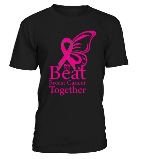We will beat breast cancer together T-Shirt Unisex