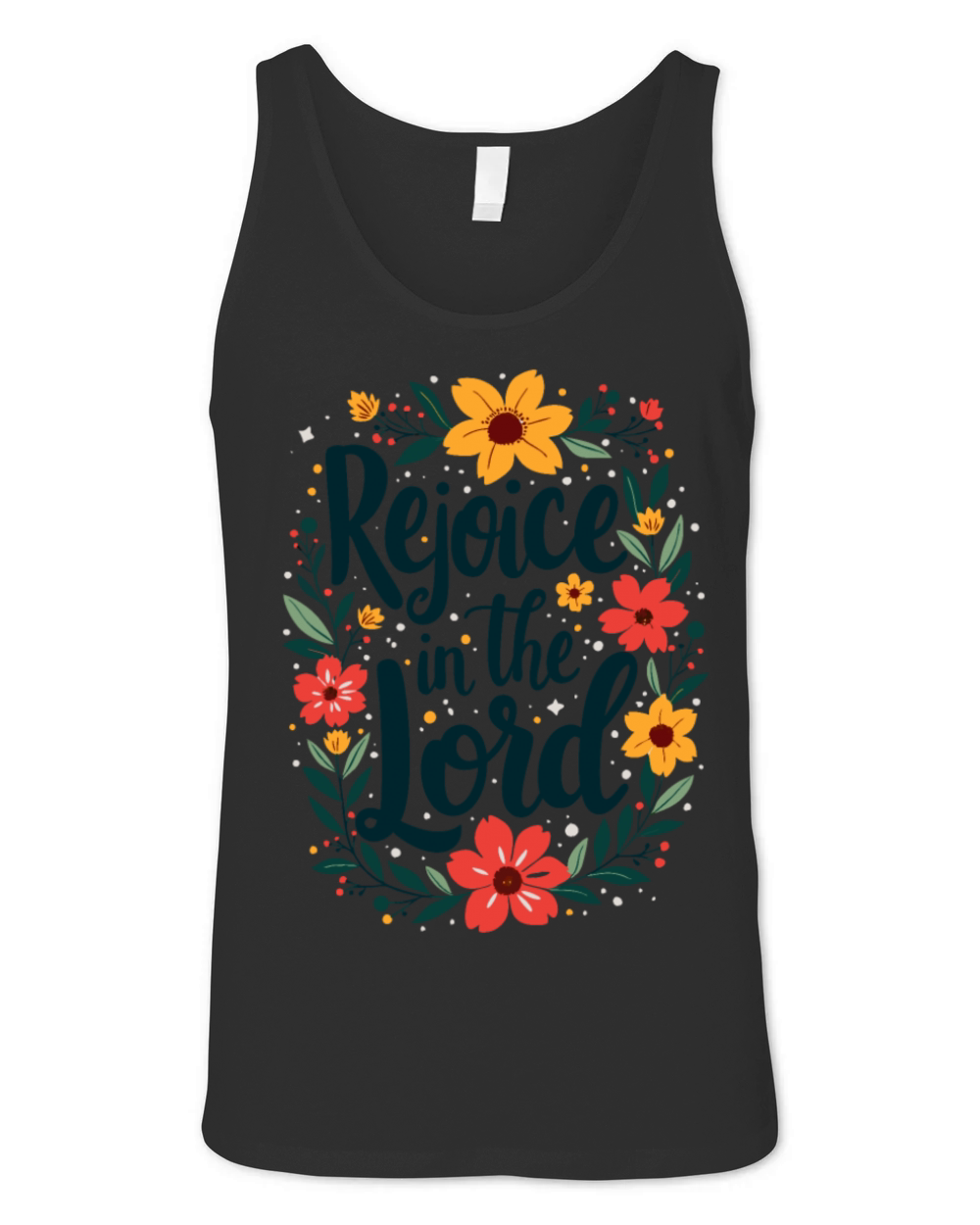 Rejoice In The Lord Christian Quote Flower Floral Unisex Jersey Tank