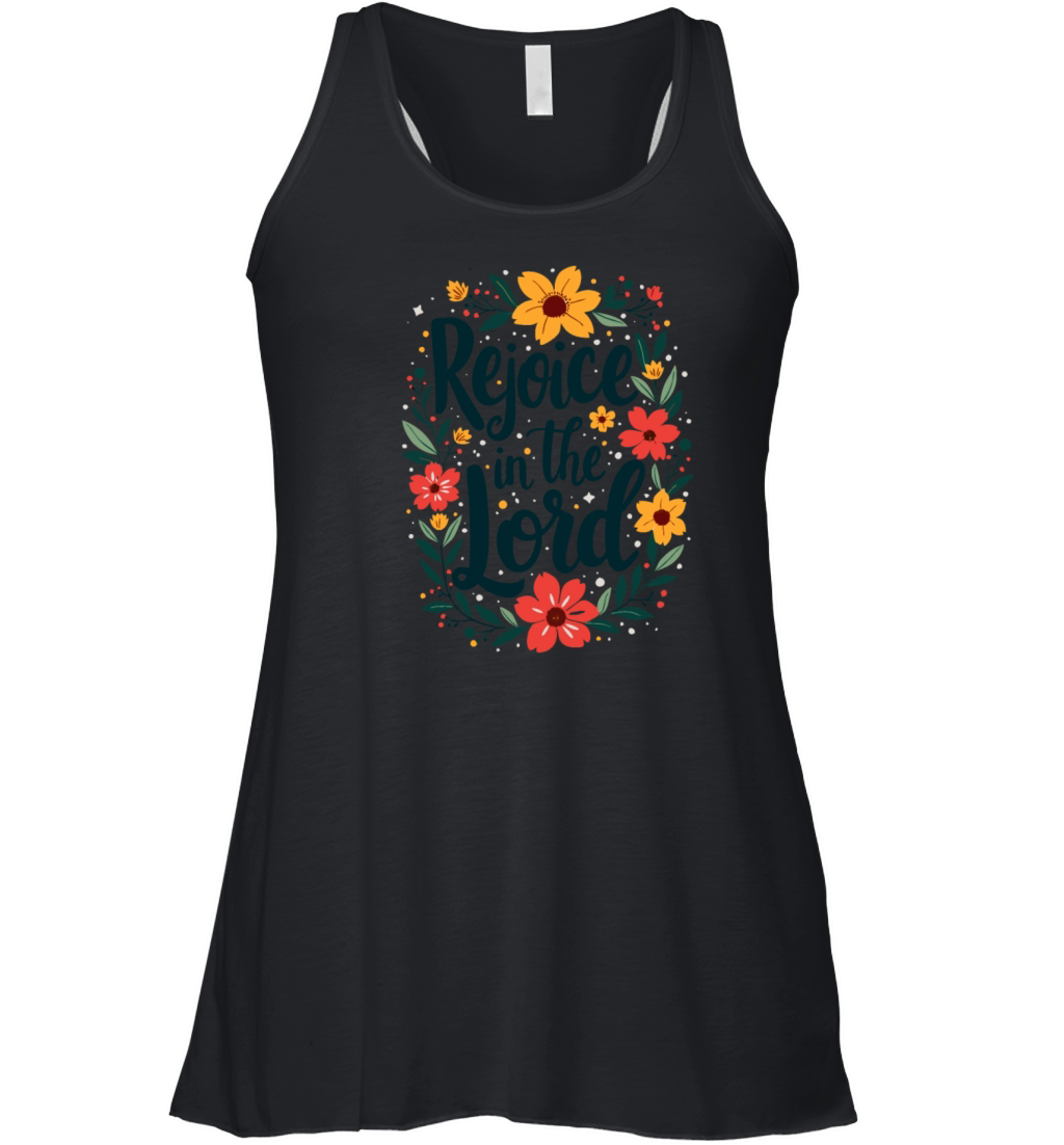 Rejoice In The Lord Christian Quote Flower Floral Women's Flowy Tank Top