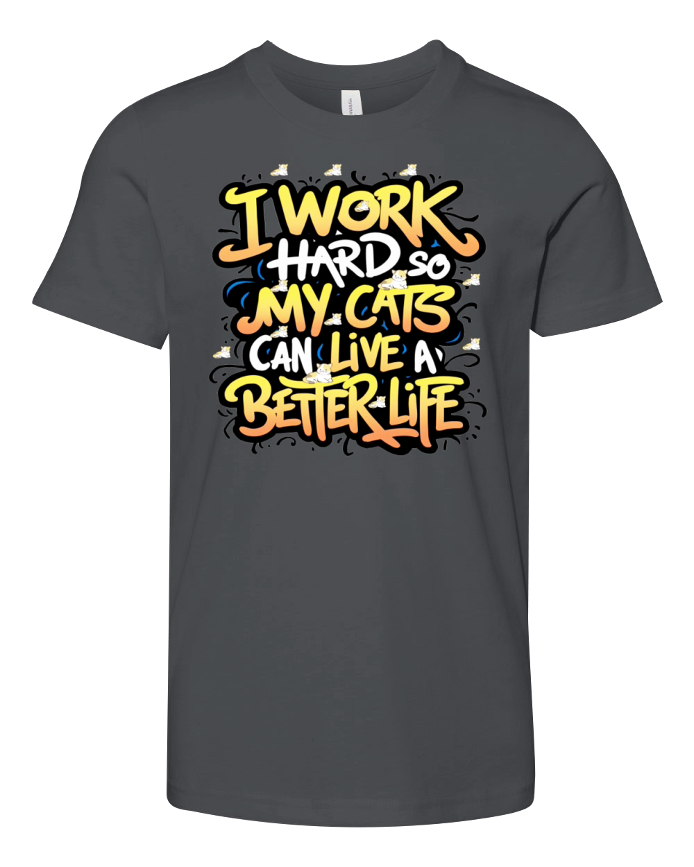 Cat pun quotes "I work hard so my cat can live" Youth Unisex Jersey Tee