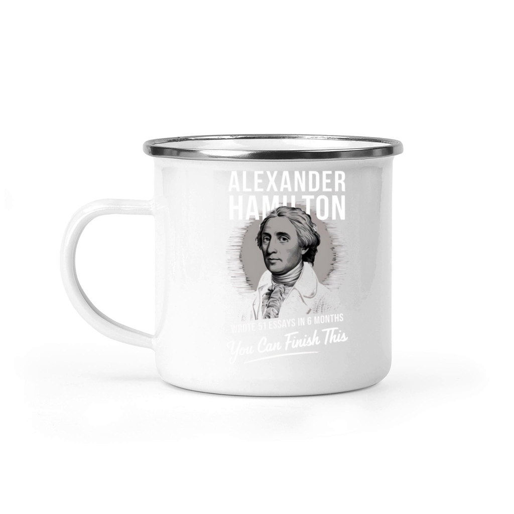 Alexander Hamilton Wrote 51 Essays In 6 Months Camping Mug