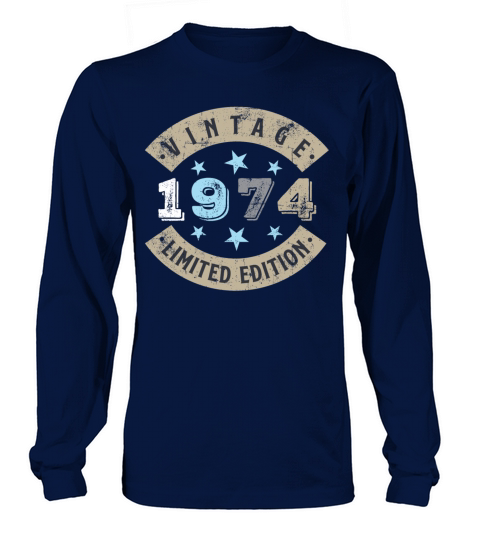 1974 Birthday Long sleeved Unisex