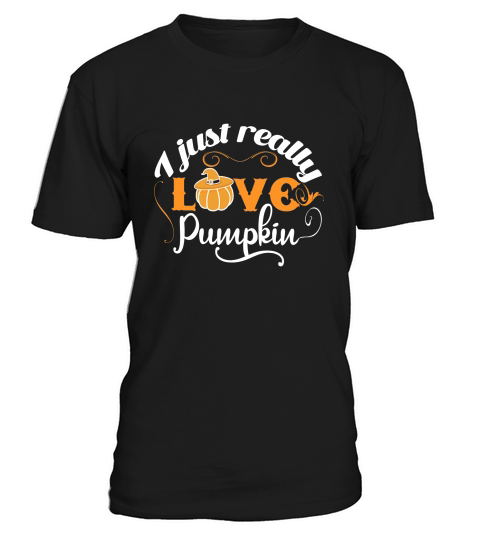 A just really love pumpkin T-Shirt Unisex