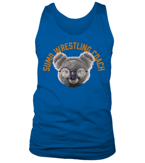 Koalified Sumo Wrestling Coach Wrestler Funny Wres Tank Top Unisex