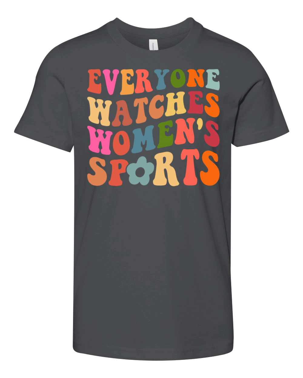 Groovy Everyone Watches Womens Sports - Sarcastic Youth Unisex Jersey Tee