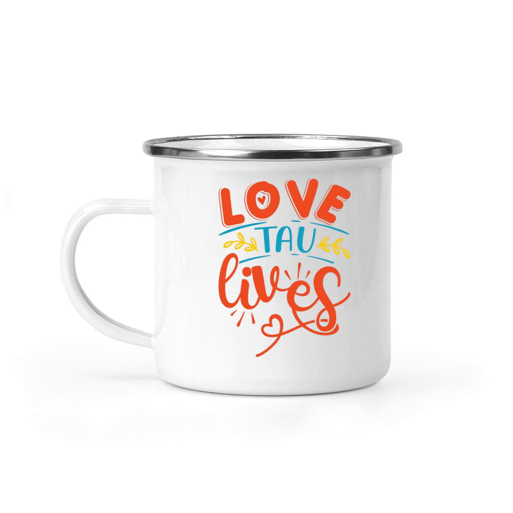 Love tau lives Camping Mug